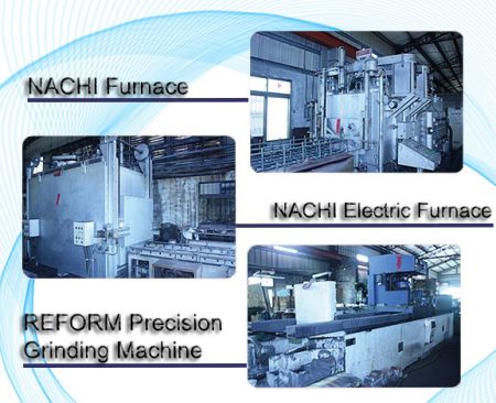 NACHI Furnace and REFORM Grinding Machine